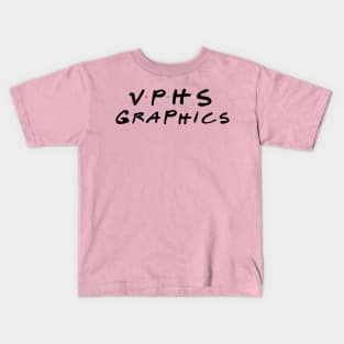 Friends Of VPHSgraphics Kids T-Shirt